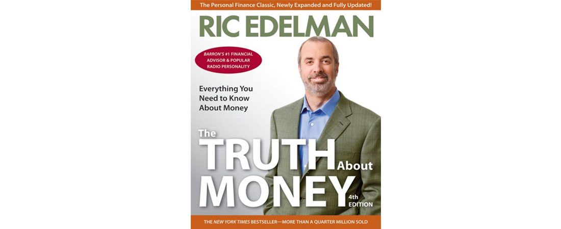 A Review of The Truth About Money by Ric Edelman