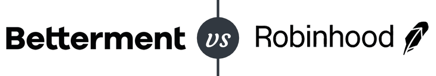 Betterment vs Robinhood