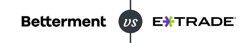 Betterment vs E-Trade