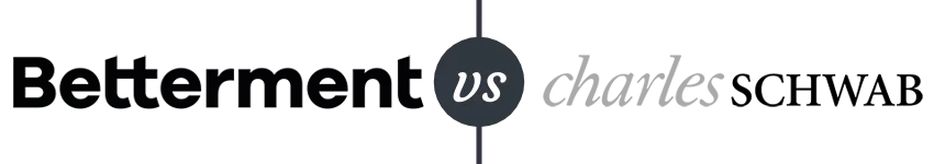 Betterment vs Charles Schwab