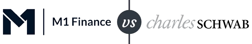 M1 Finance vs Charles Schwab