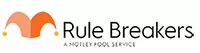Motley Fool Rule Breakers